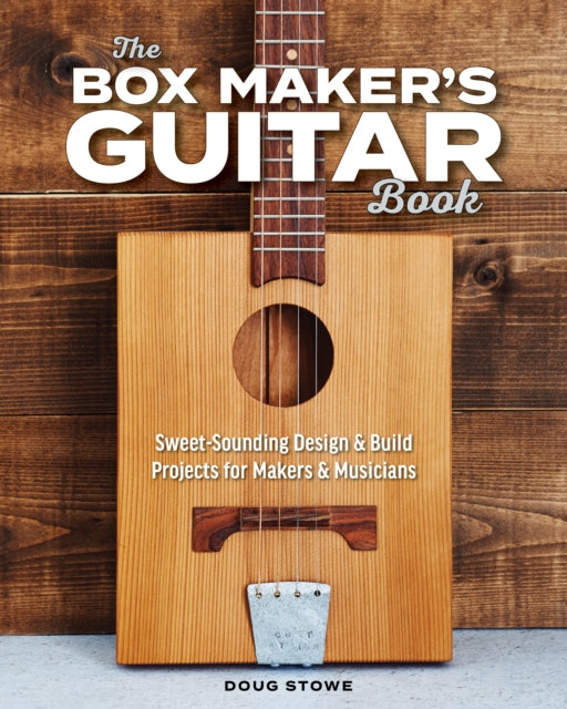Book cover of: Box Maker's Guitar Book. By: Doug Stowe