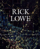Book cover of: Rick Lowe. By: Dieter Roelstraete