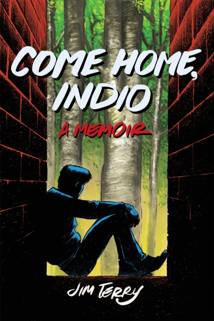 Book cover of: Come Home, Indio. By: Jim Terry