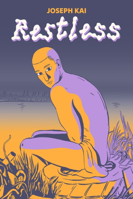 Book cover of: Restless. By: Joseph Kai