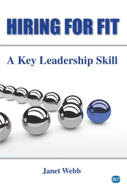 Book cover of: Hiring for Fit. By: Janet Webb