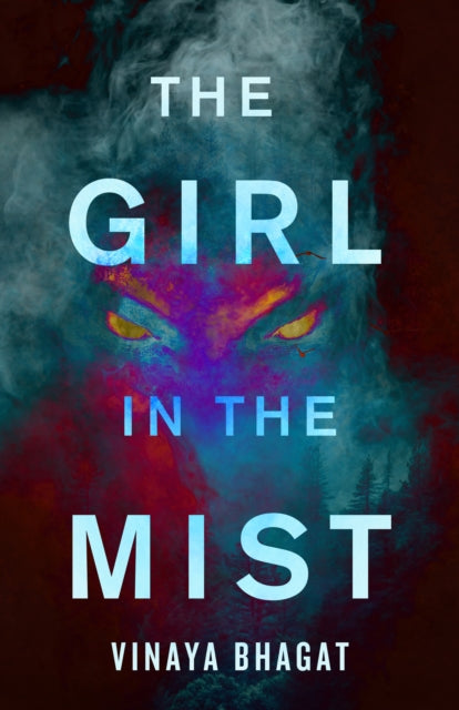 Book cover of: Girl in the Mist. By: Vinaya Bhagat
