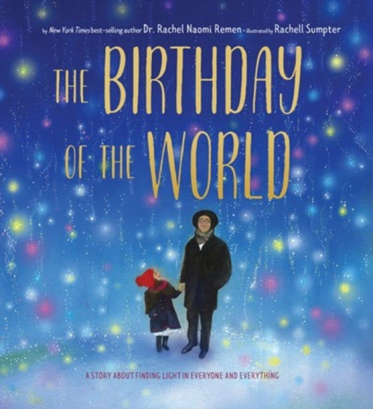 Book cover of: Birthday of the World. By: Rachel Remen