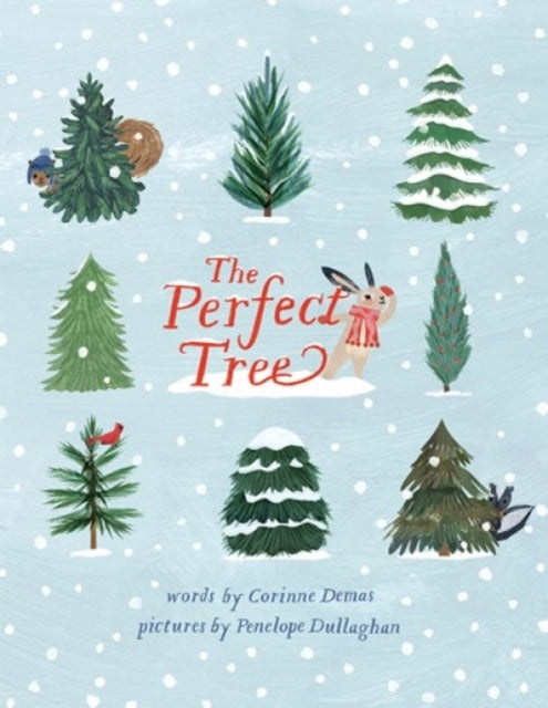 Book cover of: Perfect Tree. By: Corrine Demas