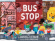 Book cover of: Bus Stop. By: Angela H. Dale