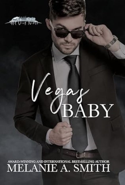 Book cover of: Vegas Baby. By: Melanie A. Smith