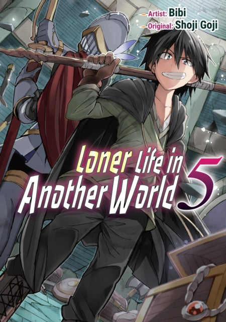 Book cover of: Loner Life in Another World Vol. 5 (manga). By: Shoji Goji