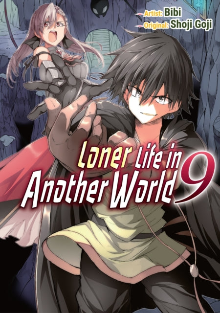 Book cover of: Loner Life in Another World Vol. 9 (manga). By: Shoji Goji