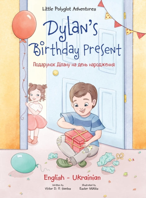Book cover of: Dylan's Birthday Present