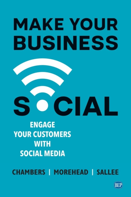 Book cover of: Make Your Business Social. By: Lindsay Chambers