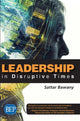Book cover of: Leadership in Disruptive Times. By: Sattar Bawany