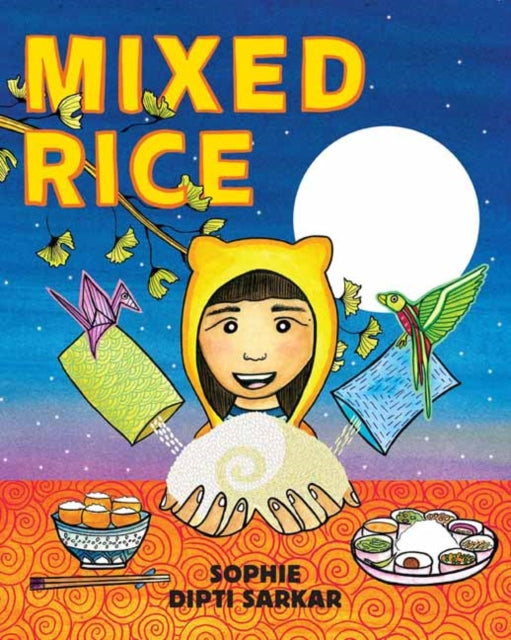 Book cover of: Mixed Rice. By: Sophie Sarkar