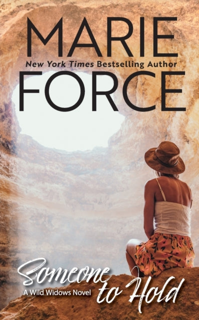Book cover of: Someone to Hold. By: Marie Force