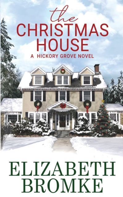 Book cover of: Christmas House. By: Elizabeth Bromke