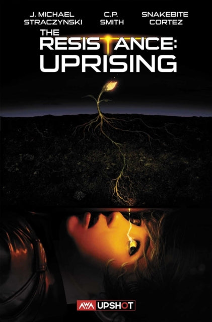Book cover of: Resistance: Uprising. By: Joe Michael Straczynski