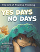 Book cover of: Yes Days, No Days. By: Mia Von Scha