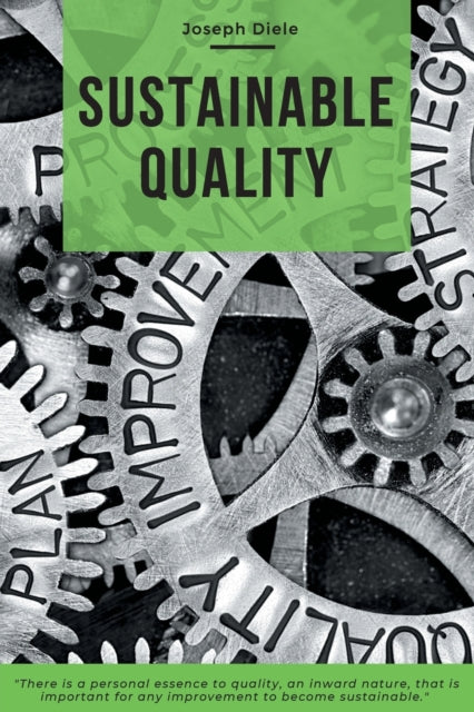 Book cover of: Sustainable Quality. By: Joseph Diele