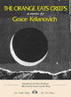 Book cover of: Orange Eats Creeps. By: Grace Krilanovich
