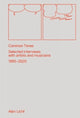 Book cover of: Common Tones: Selected Interviews with Artists and Musicians 1995–2020