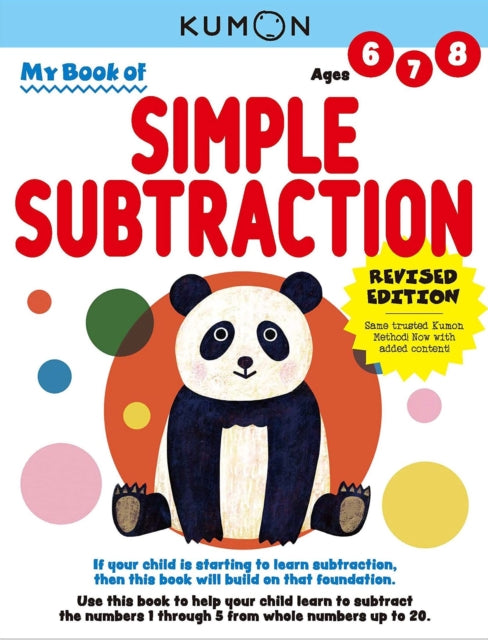 Book cover of: Kumon My Book of Simple Subtraction. By: Kumon Publishing