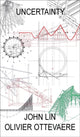Book cover of: Uncertainty. By: John Lin