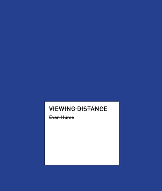 Book cover of: Viewing Distance. By: Even Hume
