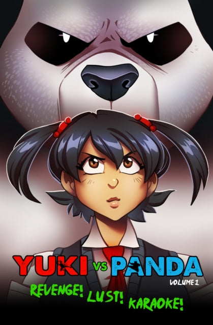 Book cover of: Yuki Vs. Panda Vol. 1. By: Graham Misuriak