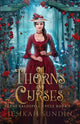 Book cover of: Of Thorns and Curses. By: Jesikah Sundin