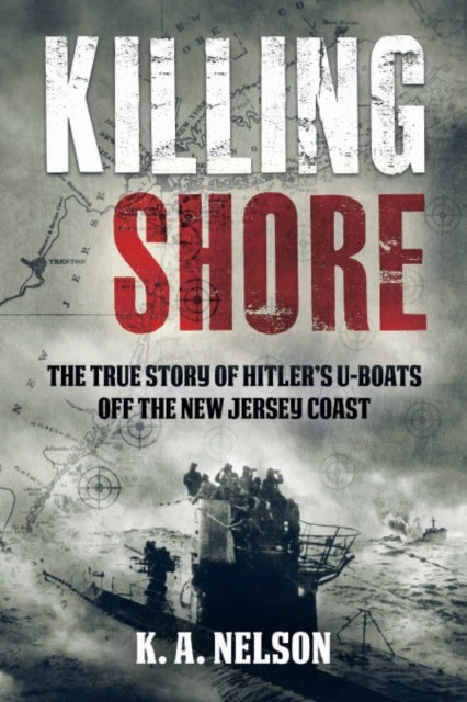 Book cover of: Killing Shore. By: K. A. Nelson