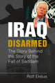 Book cover of: Iraq Disarmed. By: Rolf Ekéus