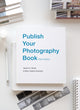 Book cover of: Publish Your Photography Book. By: Mary Virginia Swanson