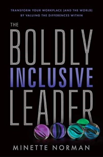 Book cover of: Boldly Inclusive Leader. By: Norman