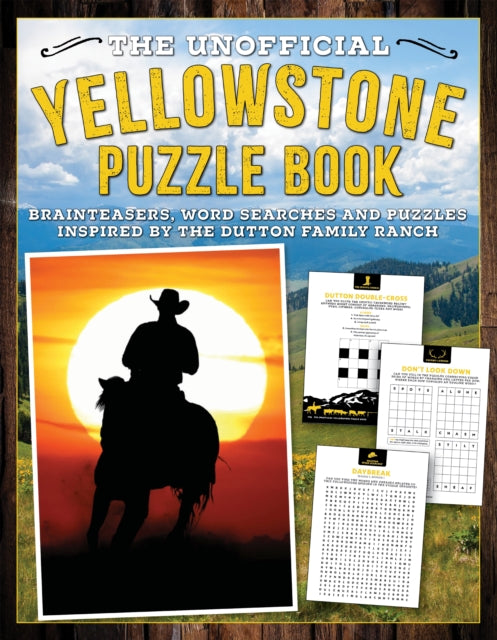 Book cover of: Unofficial Yellowstone Puzzle Book. By: Editors of Media Lab Books