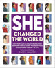 Book cover of: She Changed the World. By: Karen Hallion