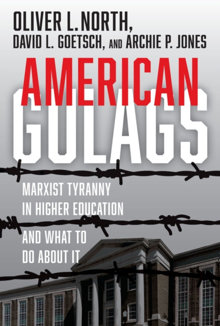 Book cover of: American Gulags. By: David Goetsch