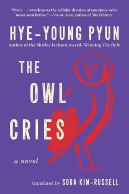 Book cover of: Owl Cries. By: Hye-young Pyun