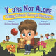Book cover of: You're Not Alone. By: Test Name