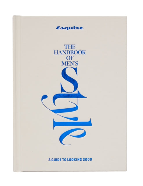 Book cover of: Esquire The Handbook of Men's Style