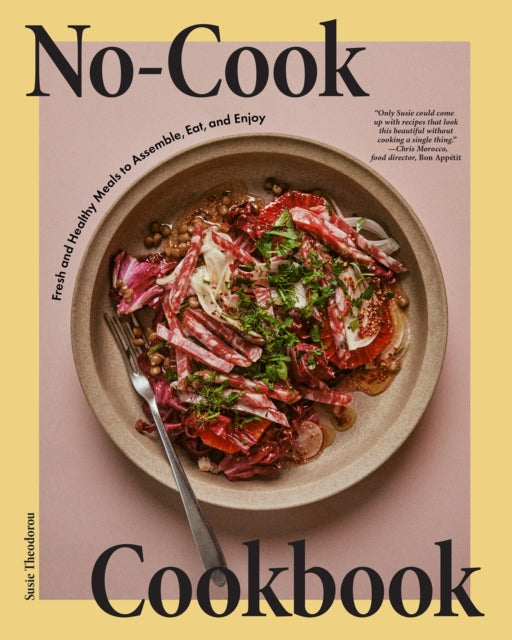 Book cover of: No-Cook Cookbook. By: Susie Theodorou