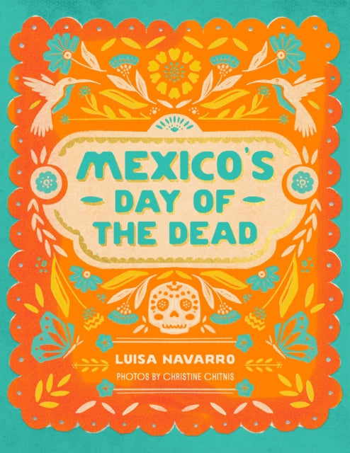 Book cover of: Mexico's Day of the Dead