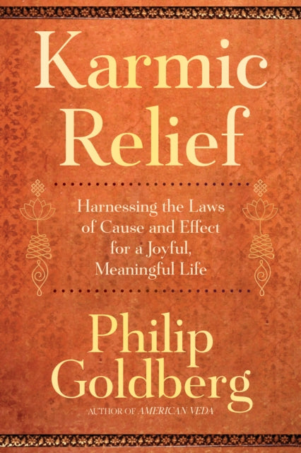 Book cover of: Karmic Relief. By: Philip Goldberg