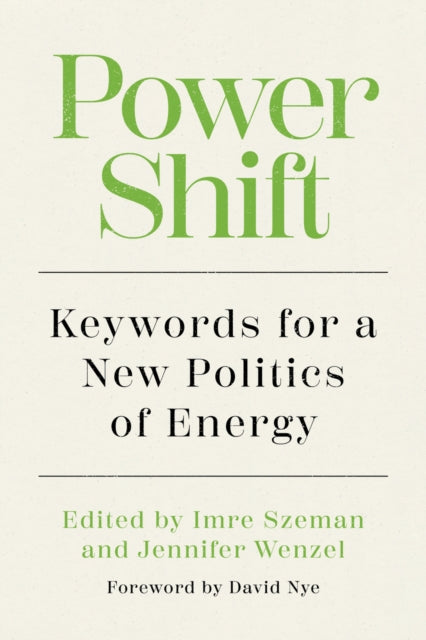 Book cover of: Power Shift. By: Imre Szeman