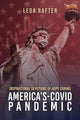 Book cover of: Inspirational Devotions of Hope During America's Covid-Pandemic. By: Leda Rafter