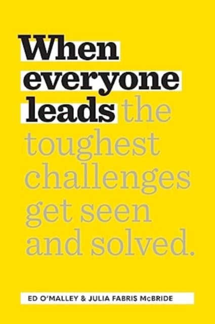 Book cover of: When Everyone Leads