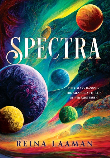 Book cover of: Spectra. By: Reina Laaman