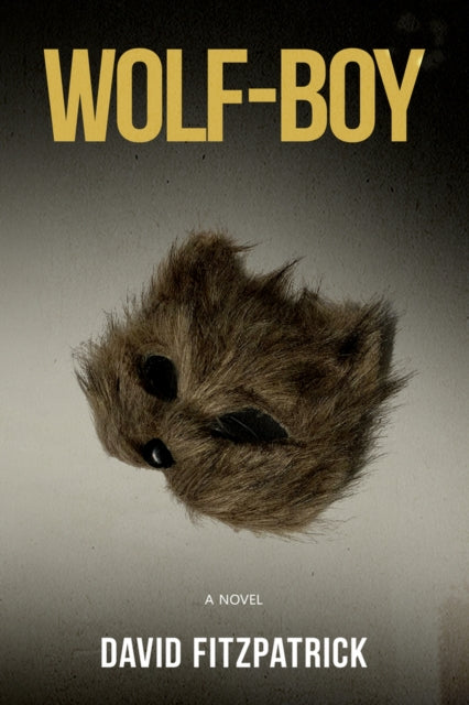 Book cover of: Wolf-Boy. By: David Fitzpatrick