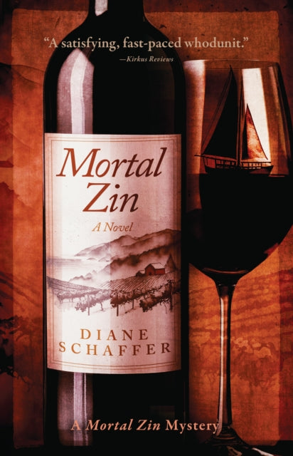 Book cover of: Mortal Zin. By: Diane Schaffer