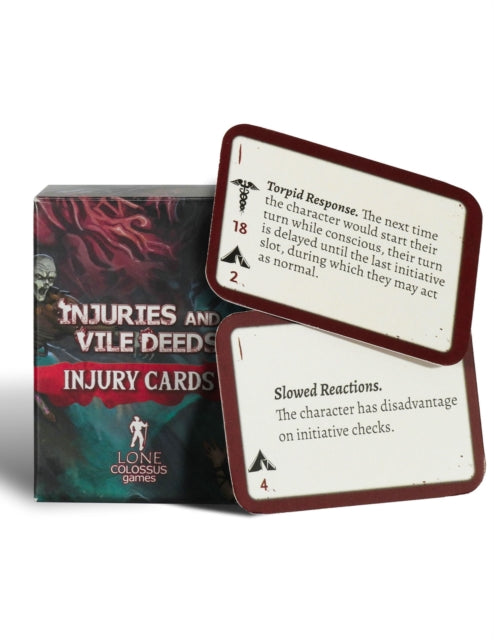 Book cover of: Injuries & Vile Deeds PC Injury Reference Cards. By: Lone Colossus Games