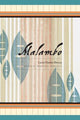 Book cover of: Malambo. By: Lucía Charún-Illescas