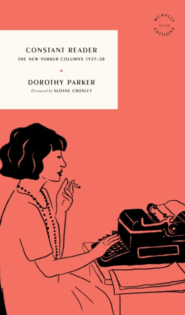 Book cover of: Constant Reader. By: Dorothy Parker